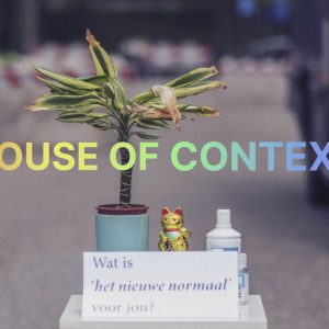 KUNSTRAAM Expositie: House of Context X